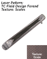 Laser Pattern: TC Field Design Forend - Texture: Scale