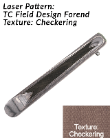 Laser Pattern: TC Field Design Forend - Texture: Checkering